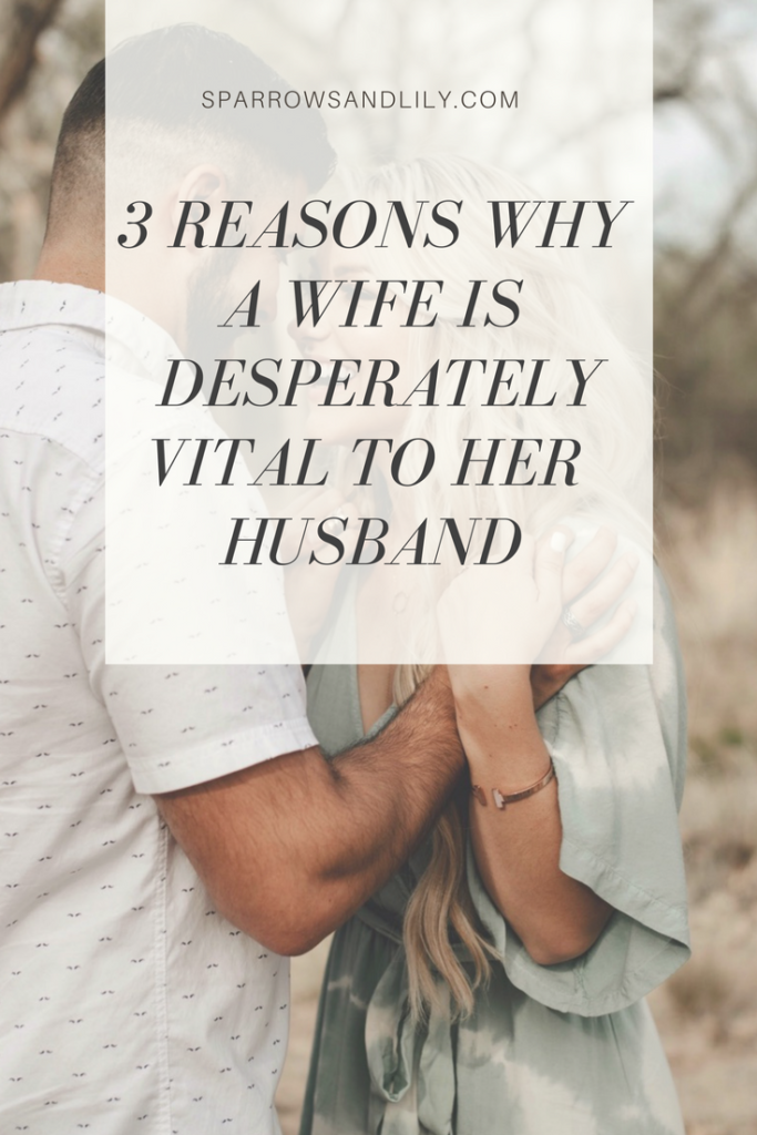 Dear Wife Why Your Husband Really Needs You Part One