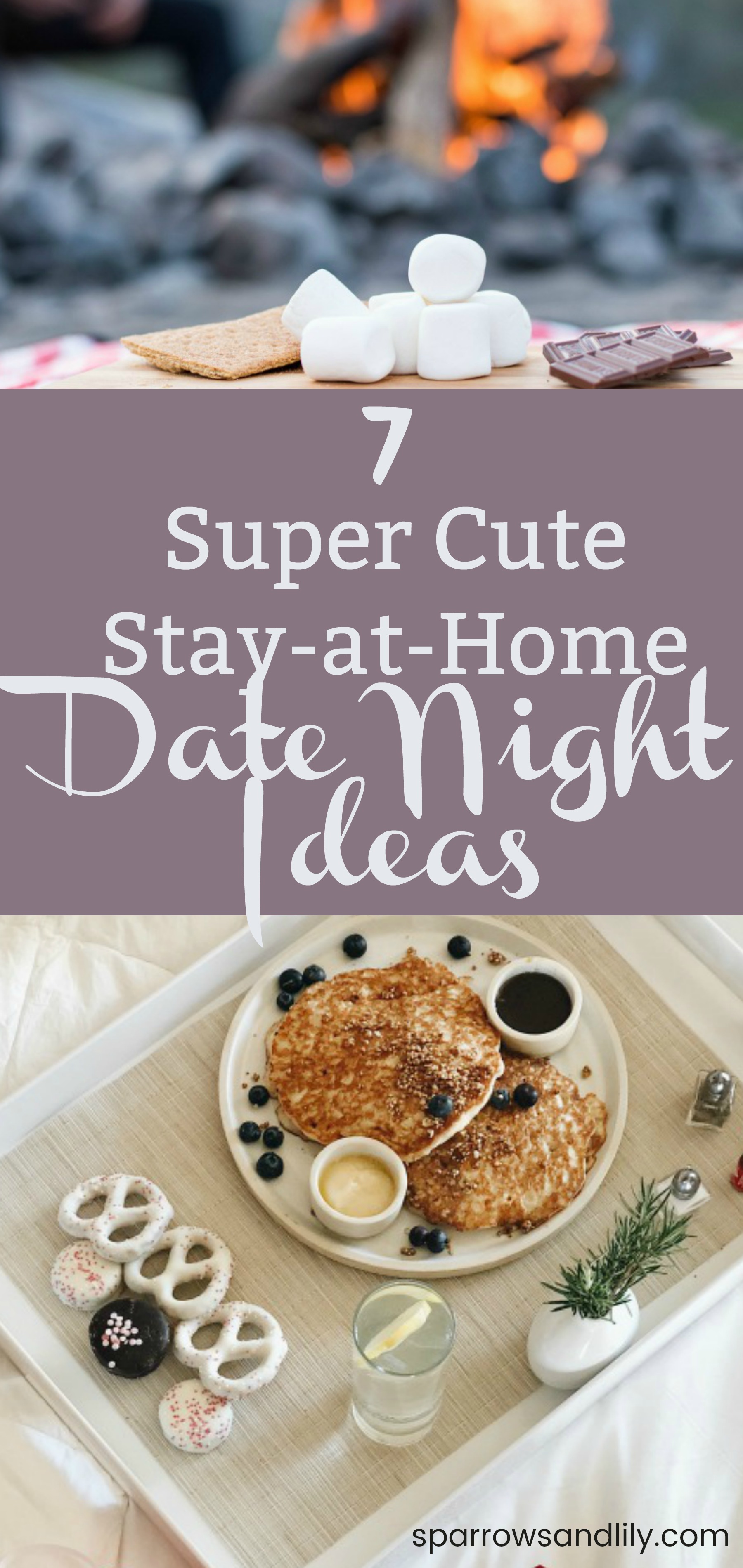 7 Creative Stay-at-Home Date Night Ideas - Sparrows + Lily