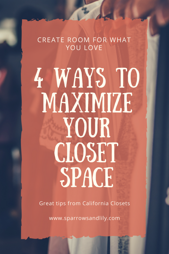 maximize closet space california closets