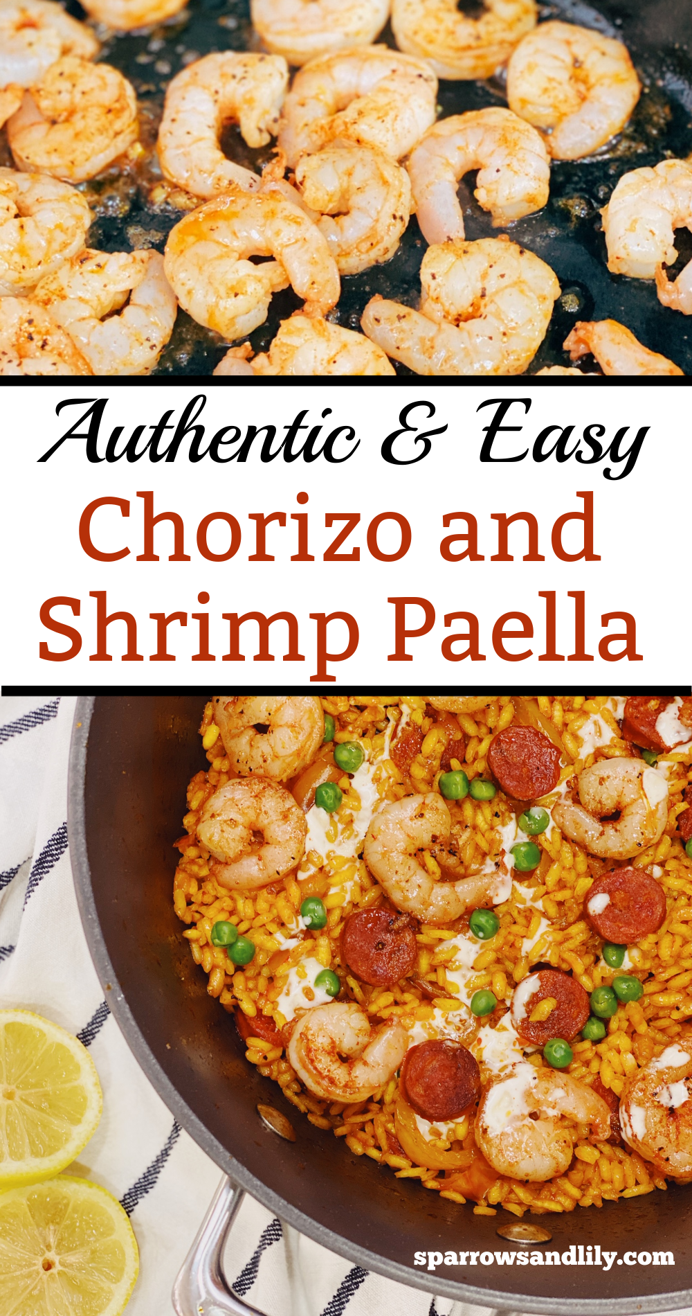 shrimp paella, spanish paella, food for parties, rice recipe, shrimp recipes, easy dinner recipes, chorizo recipes, shrimp and chorizo paella, spanish recipes, authentic spanish recipes